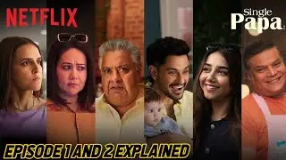 Single Papa Web series explained in Hindi | Single Papa explain | Netflix | Movie recap #bollywood