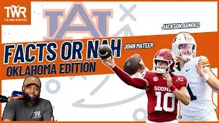 Facts or Nah: Auburn vs Oklahoma I Auburn Football Podcast