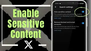 Enable Sensitive Content On Twitter X | iOS & Android