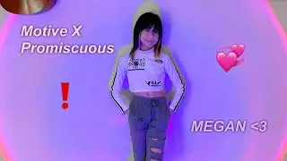 Ariana Grande, Nelly Furtado - Motive x Promiscuous / @besperon Choreography ( Megan 💛)