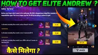 HOW TO GET ELITE ANDREW IN FREE FIRE | HOW TO AWAKEN ANDREW CHARACTER | ELITE ANDREW KAISE KARE
