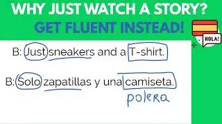 Improve Your Spanish with Stories - Practice with a Spanish teacher #13