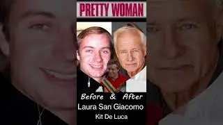 Before/After Casting Pretty Woman