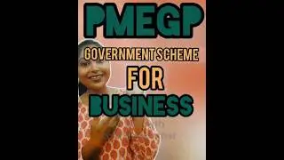 PMEGP: GOVERNMENT SCHEME for BUSINESS | Apply Now