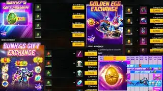 FREE FIRE BUNNY'S GIFT - GOLDEN EGG EXCHANGE 2021 | HOW TO GET GOLDEN EGG IN FREE FIRE [GREEN EGG]