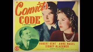 Convict's Code (1939) - an above average film-noir crime B-Movie