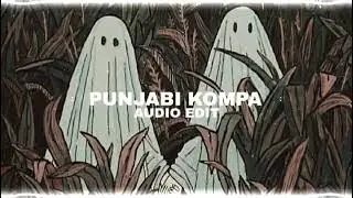 punjabi kompa -「edit audio」