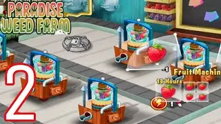 Paradise Weed Farm-Gameplay Walkthrough Prince AKG Gameplay