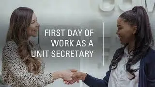 From Outsider to Insider: A Unit Secretary's First Day on the Job