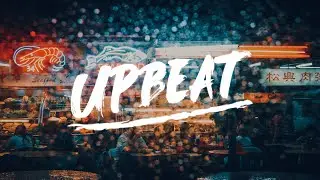 Upbeat Pop background music no copyright 2021 | Free music for youtube videos and vlogs
