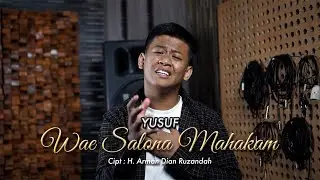 Wae Salona Mahakam   Cipt: H. Arman Dian Ruzandah   Yusuf DA7 (Cover)