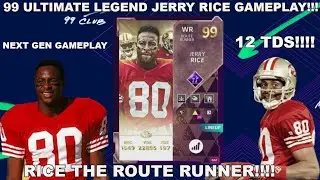 99 ULTIMATE LEGEND JERRY RICE GAMEPLAY!!!! (12 TDS!!!) NEXT GEN GAMEPLAY!!!!