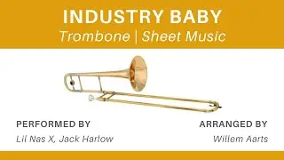 Industry Baby - Lil Nas X, Jack Harlow | Trombone | Sheet Music