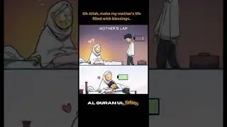 Dua For Mother || Quran Reels || Shorts || Muslim Status