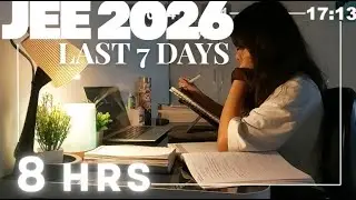 live study with me 8 HRS (pomodoro) | asmr | JEE 2026