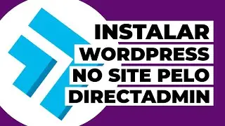 How to install WordPress on a website via DirectAdmin