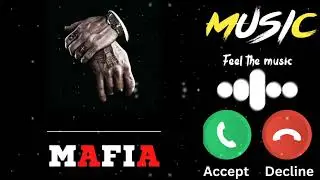 Mafia Songs\\Mafia Attitude Ringtone\\Mafia Ringtone