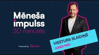 Mēne&scaron;a impulss 30 minūtēs Ep.3. | Viesturs Slaidiņ&scaron; | MI gudrākam darbam