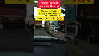 Can You Pay Toll with ur Car Number?? #fastag #fastagscam #tollplazanews