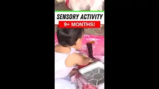 Sensory activity for babies! 9+ months