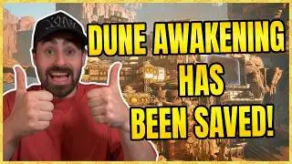 Dune Awakening HAS BEEN SAVED With This NEW UPDATE!