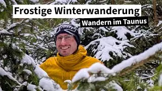 Winterwanderung bei −2 °C im Taunus