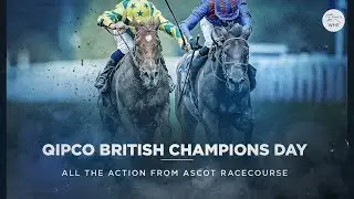 ALL THE ACTION FROM CHAMPIONS DAY AT ASCOT  | TRUESHAN AND BAAEED ARE VICTORIOUS
