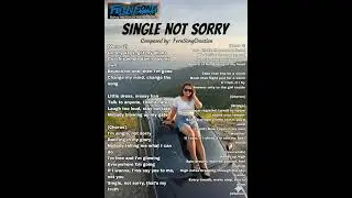 Single Not Sorry by: Fern Laforteza ( FernSongCreation )