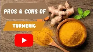 Pros and Cons of Turmeric | Explained | English Subtitles | Benefits | Advantages | Disadvantages