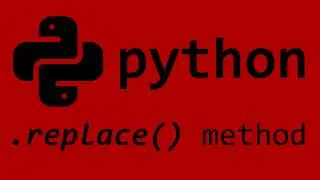 Python replace() string method