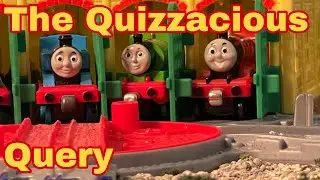 The Quizzacious Query: A Sodor Island Stories Short