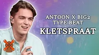 Antoon x Big2 x Pop Type Beat - Kletspraat
