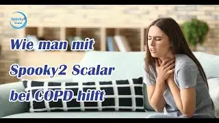 Wie man mit Spooky2 Scalar bei COPD hilft