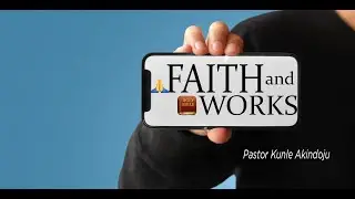 KCC Sunday Service (LIVE) | Faith and Works | Pastor Kunle Akindoju - Jan. 15th, 2023