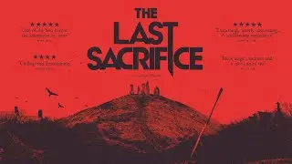 THE LAST SACRIFICE - GREENBAND Promo