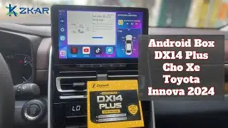 Toyota Innova Lắp Android Box Zestech DX14 Plus | ZKar Auto