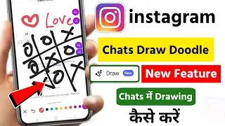 Instagram Chat Me Draw Doodle Kaise Karen | How To Send Doodle in Instagram Chat | Instagram Drawing