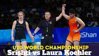 Semifinal Match Highlights: Shirshti(IND) vs Laura Koehler(GER) | U20 World Wrestling Championship 