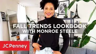 2020 Fall Trends Lookbook with Monroe Steele | JCPenney