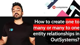 How to create one to many or many to one entity relationships in OutSystems?
