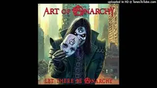 Art Of Anarchy - Bridge Of Tomorrow