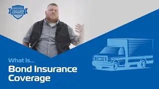 What is... Bond Insurance Coverage