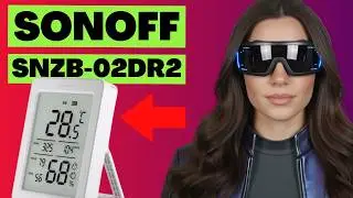 Sonoff SNZB-02DR2: Sensor de temperatura y humedad Zigbee + Pantalla !