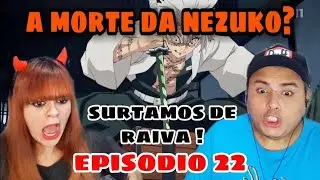 (NEZUKO DEATH?) KIMETSU NO YAIBA ll EPISODE 22 ll REACTION ll DEMON SLAYER
