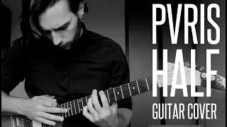 PVRIS - HALF GUITAR COVER
