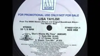 Lisa Taylor - Don't Waste My Time (Remix)