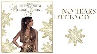 Ariana Grande - No Tears Left To Cry (Christmas Live Studio Version)
