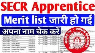 SECR Apprentice Merit list जारी हो गई 2022, Railway Apprentice Merit list PDF  Download 2022