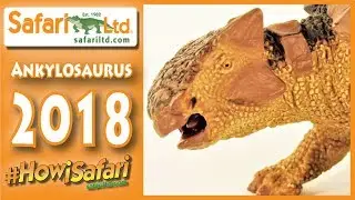 Safari Ltd. 2018 Ankylosaurus || #HowiSafari NEW Dinosaur Figure Review!