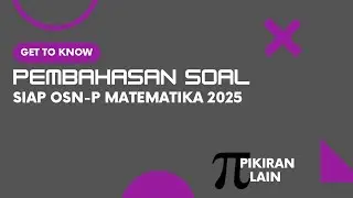Siap OSN-P Matematika 2025 - Teori Bilangan (Pembuktian Terbalik Bentuk Rasional - IMO 1959)